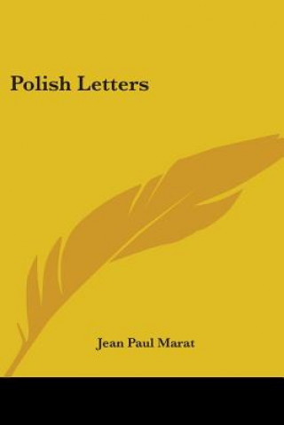 Книга Polish Letters Jean Paul Marat