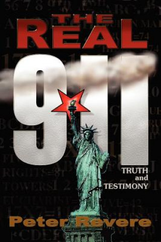 Книга Real 911 Peter Revere