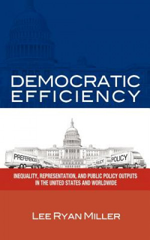 Книга Democratic Efficiency Lee Ryan Miller