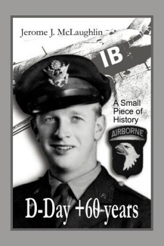 Buch D-Day +60 Years Jerome J McLaughlin