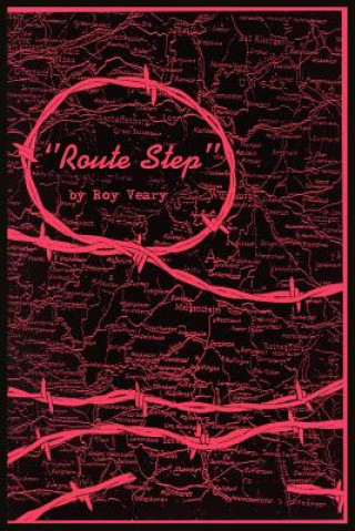 Könyv ''Route Step'' Roy Veary