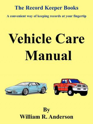 Könyv Vehicle Care Manual Anderson