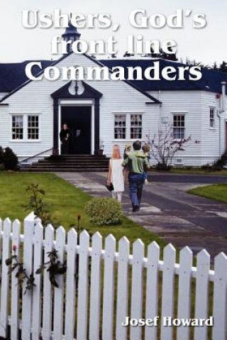 Книга Ushers, God's Front Line Commanders Josef Howard