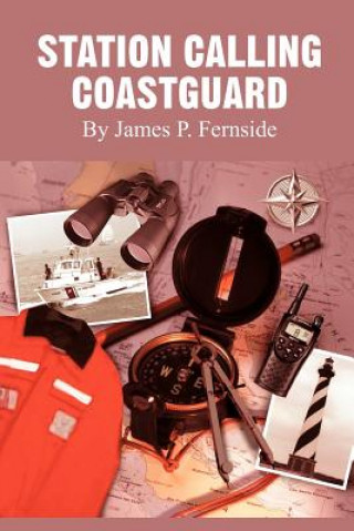 Carte Station Calling Coastguard James P Fernside