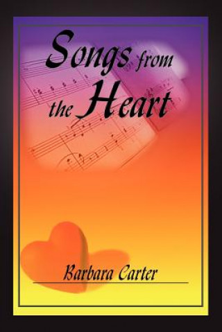 Kniha Songs from the Heart Barbara Carter