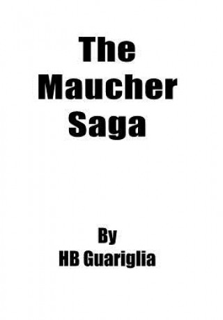 Könyv Maucher Saga Hb Guariglia