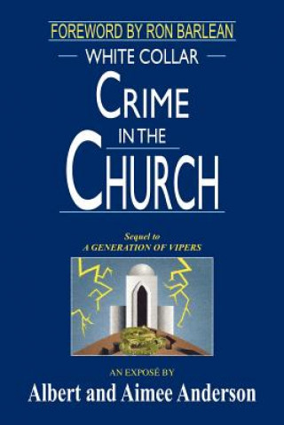 Kniha White Collar Crime in the Church Albert Anderson