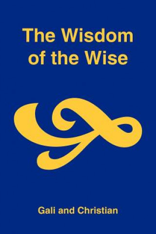 Livre Wisdom of the Wise Christian