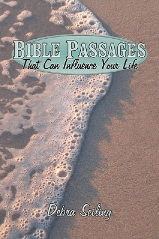 Buch Bible Passages That Can Influence Your Life Professor Dorothy (University of South Australia) Scott