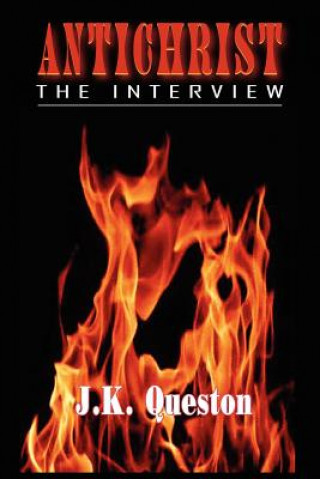 Kniha Antichrist the Interview J K Queston