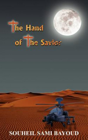 Knjiga Hand of the Savior Souheil Sami Bayoud