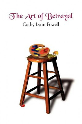 Kniha Art of Betrayal Cathy Powell