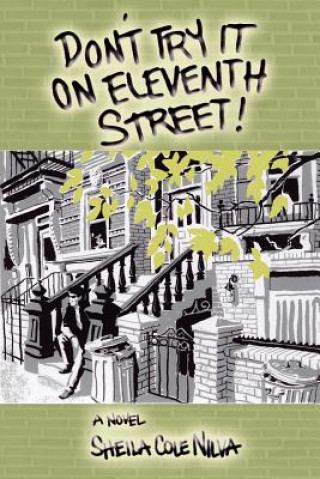 Buch Don't Try It On Eleventh Street Sheila Cole Nilva