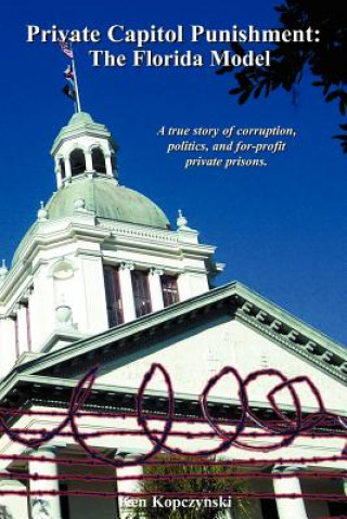 Boek Private Capitol Punishment Ken Kopczynski