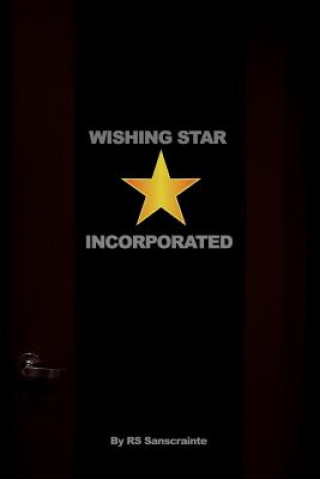Könyv Wishing Star Incorporated RS Sanscrainte
