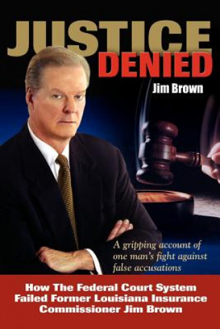 Kniha Justice Denied Jim Brown