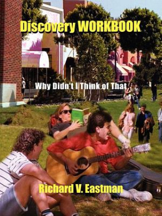 Knjiga Discovery WORKBOOK Richard V Eastman