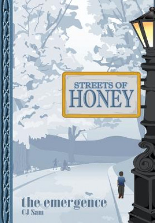 Buch Streets of Honey C J Sam