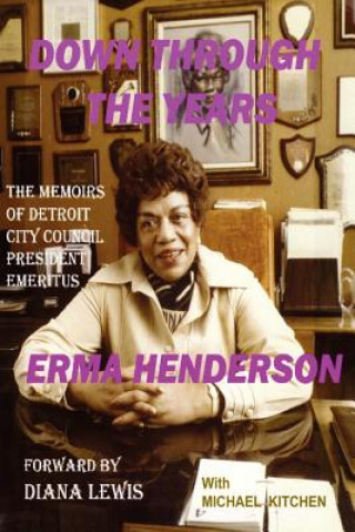 Kniha Down Through The Years Erma Henderson