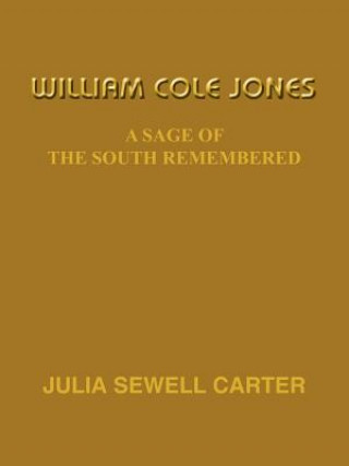 Βιβλίο William Cole Jones Julia Sewell Carter