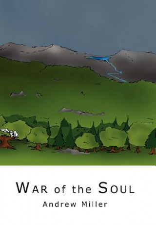 Kniha War of the Soul Andrew Miller