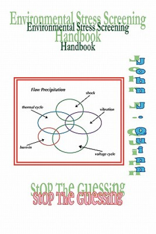 Kniha Environmental Stress Screening Handbook John J Quinn