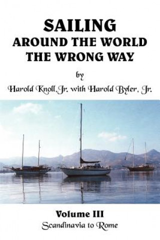 Carte Sailing Around the World the Wrong Way Byler