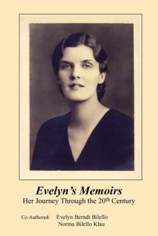 Könyv Evelyn's Memoirs Norma Bilello