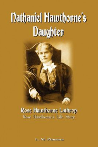 Buch Nathaniel Hawthorne's Daughter L M Pimenta