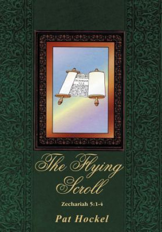 Книга Flying Scroll Pat Hockel