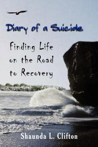 Carte Diary of a Suicide Shaunda L Clifton
