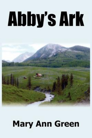 Kniha Abby's Ark Mary Ann Green