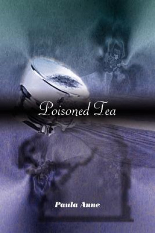 Carte Poisoned Tea Paula Anne