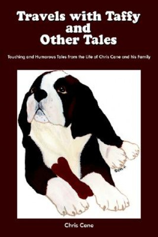 Kniha Travels with Taffy and Other Tales Chris Cane