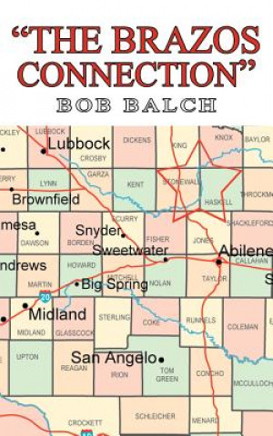 Könyv "the Brazos Connection" Bob Balch
