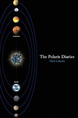 Könyv Polaris Diaries Nick Lekatis