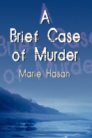 Kniha Brief Case of Murder Marie Hasan
