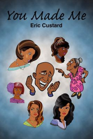 Libro You Made Me Eric Custard