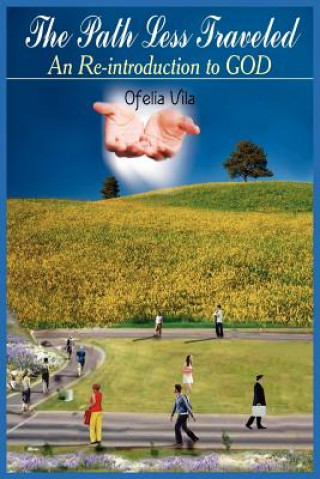 Книга Path Less Traveled Ofelia Vila