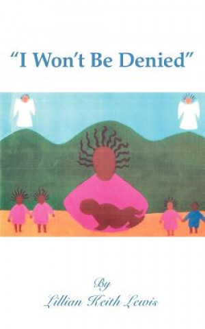 Carte "I Won't Be Denied" Lillian Keith Lewis