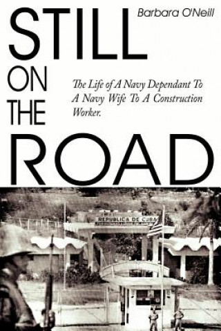 Könyv Still on the Road O'Neill