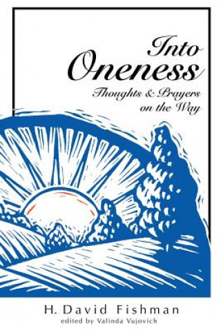 Carte Into Oneness H David Fishman