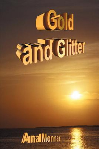 Book Gold and Glitter Ana Monnar