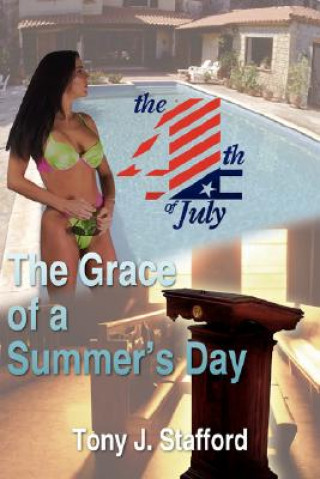 Buch Grace of a Summer's Day Tony J Stafford