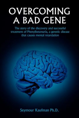 Book Overcoming A Bad Gene Dr Seymour Kaufman