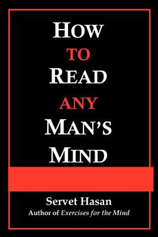 Kniha How to Read Any Man's Mind Servet Hasan