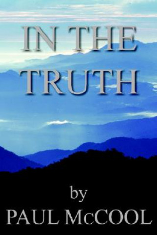 Könyv In The Truth Paul McCool