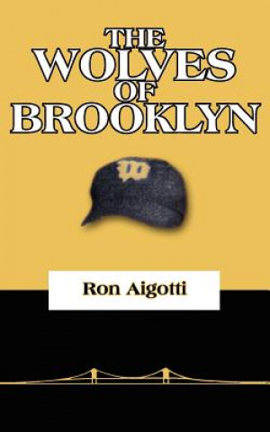 Buch Wolves of Brooklyn Ron Aigotti