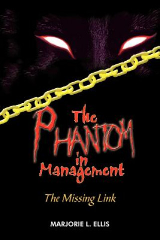 Buch PHANTOM in Management Marjorie L Ellis