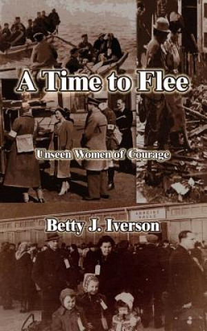 Libro Time to Flee Betty J Iverson